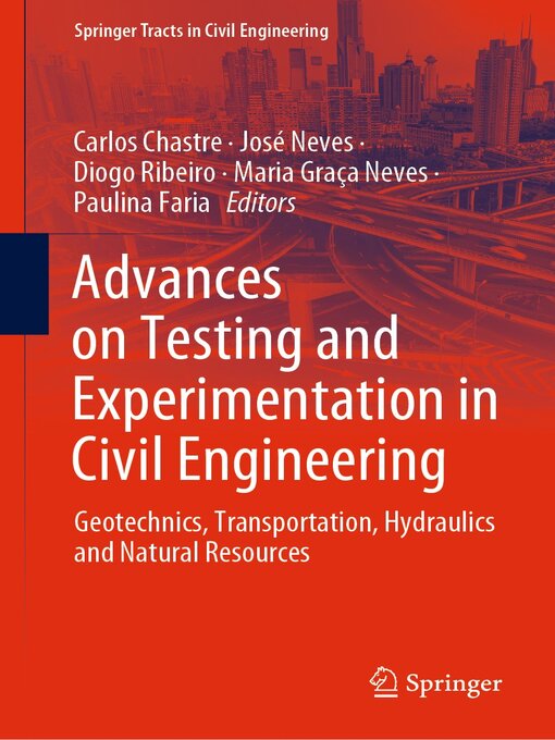 Title details for Advances on Testing and Experimentation in Civil Engineering by Carlos Chastre - Available